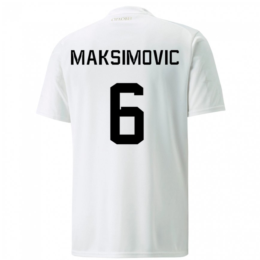 Herren Serbische Nemanja Maksimovic #6 Weiß Auswärtstrikot Trikot 22-24 Luxemburg