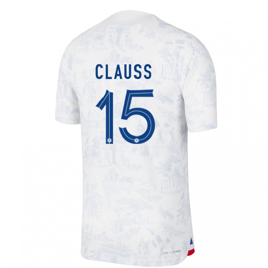 Damen Französische Jonathan Clauss #15 Weiß Blau Auswärtstrikot Trikot 22-24 Luxemburg
