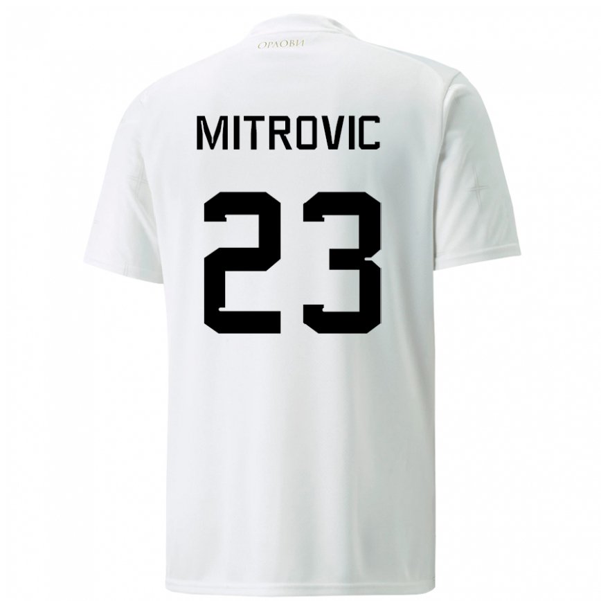 Damen Serbische Vuk Mitrovic #23 Weiß Auswärtstrikot Trikot 22-24 Luxemburg